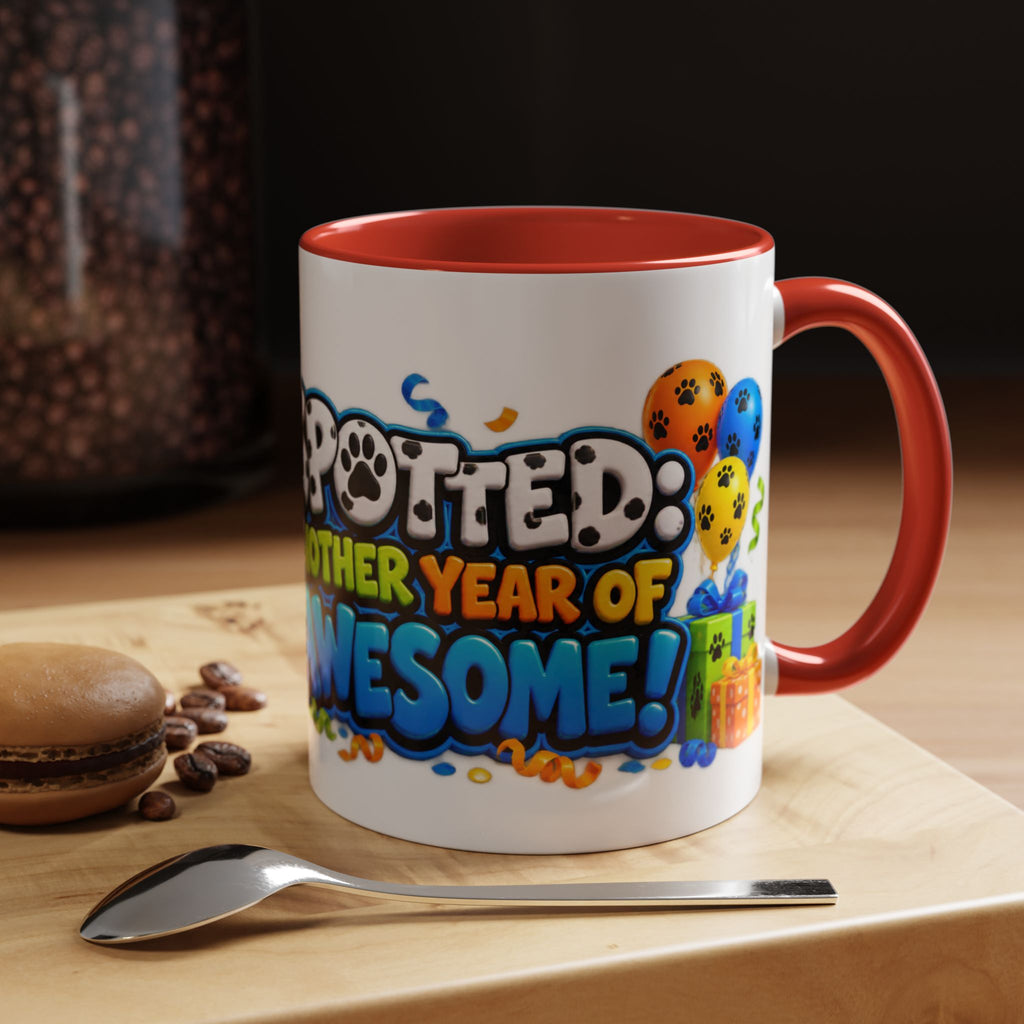 Dalmatian Birthday Mug – Spotted Another Year of Awesome White Coffee Cup