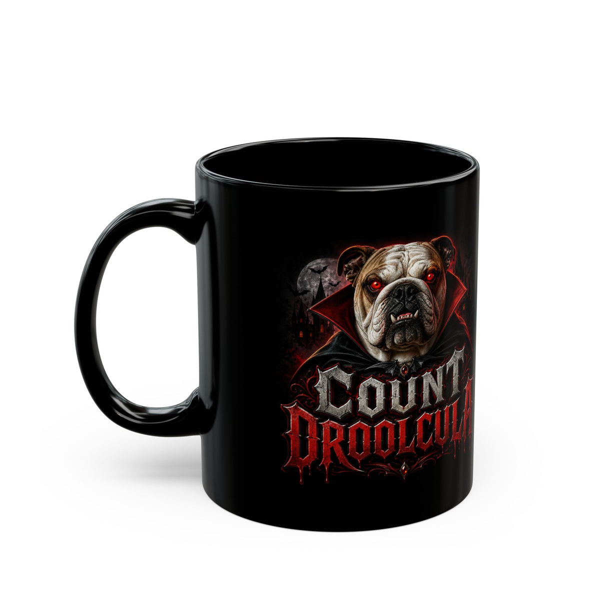 Count Droolcula Bulldog Mug — Gothic Vampire Dog Coffee Cup (11oz & 15oz)
