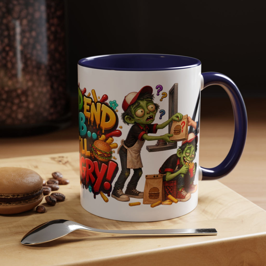 Dead End Job Still Hungry Funny Zombie Halloween White Mug