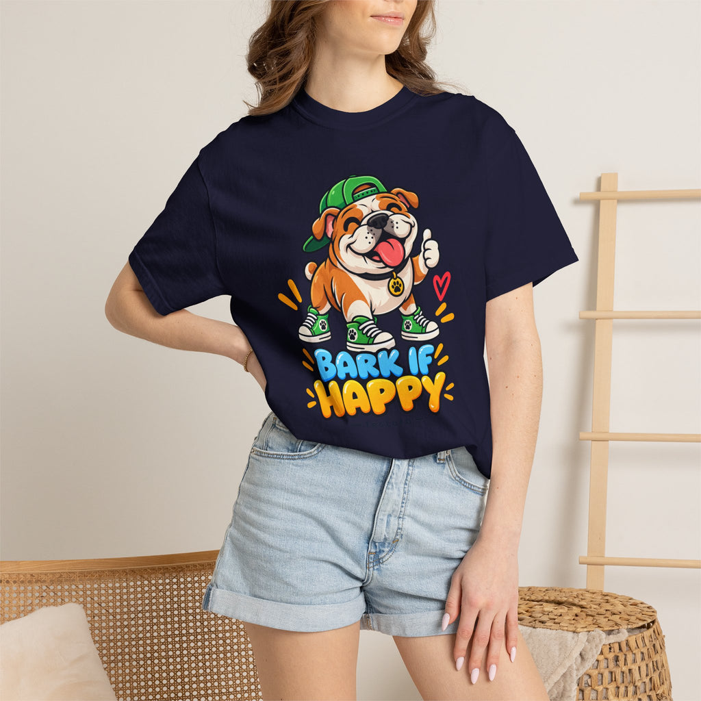 Bark If Happy – Cute Bulldog Graphic T-Shirt