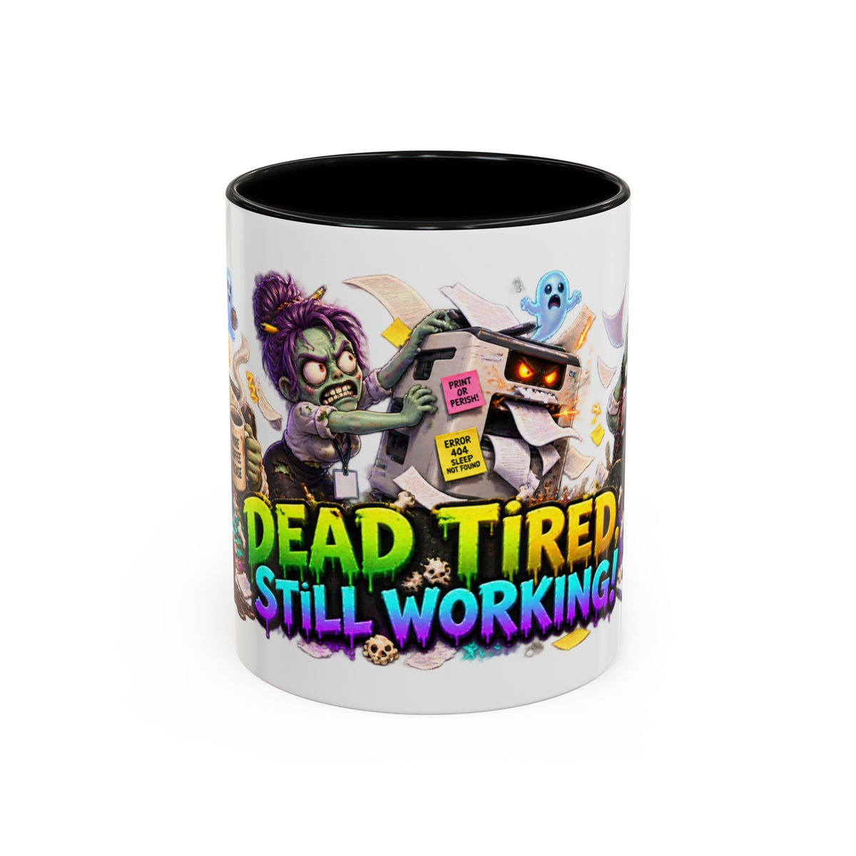 Dead Tired Still Working Zombie Office Halloween White Mug