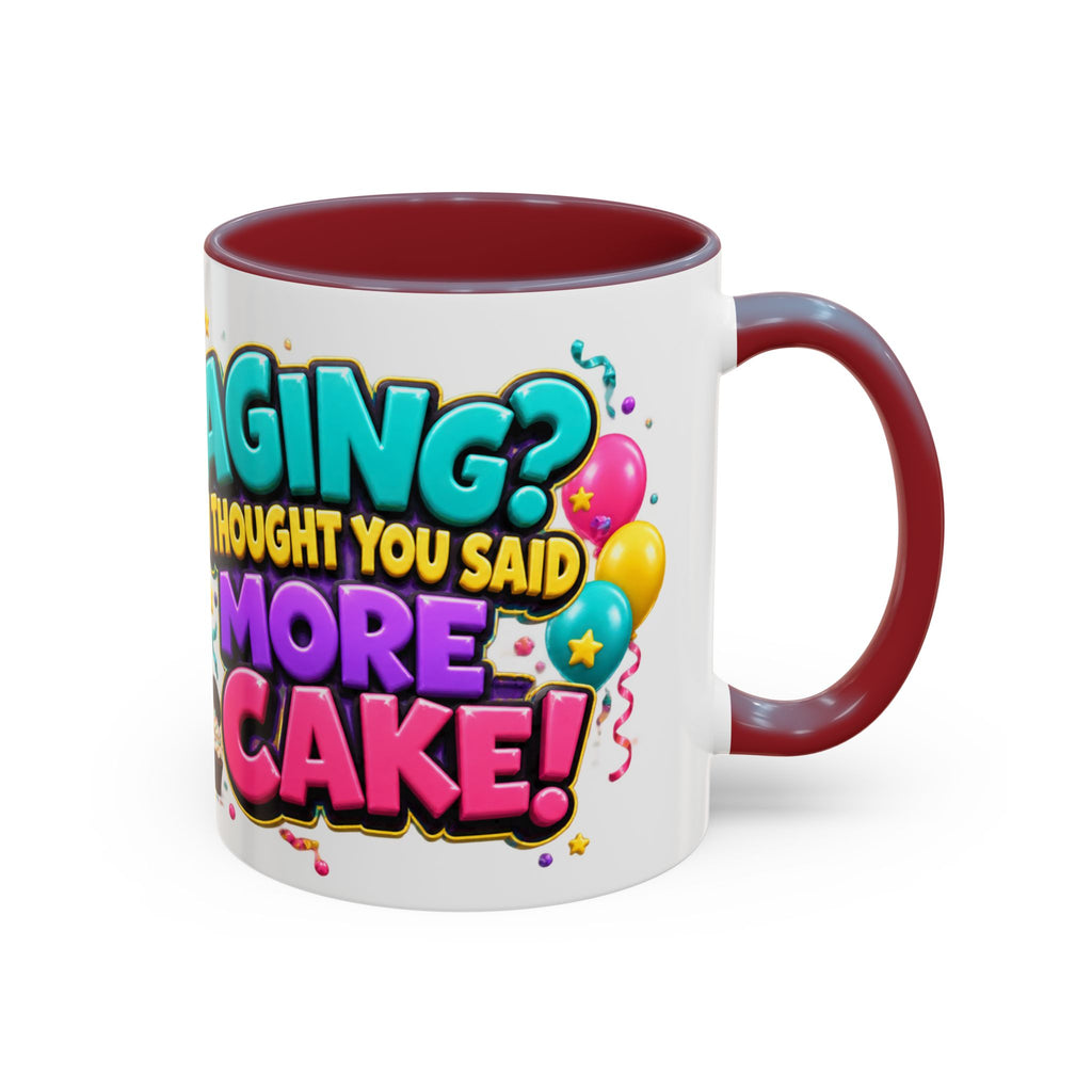 Aging I Thought You Said More Cake Pug Birthday White Mug