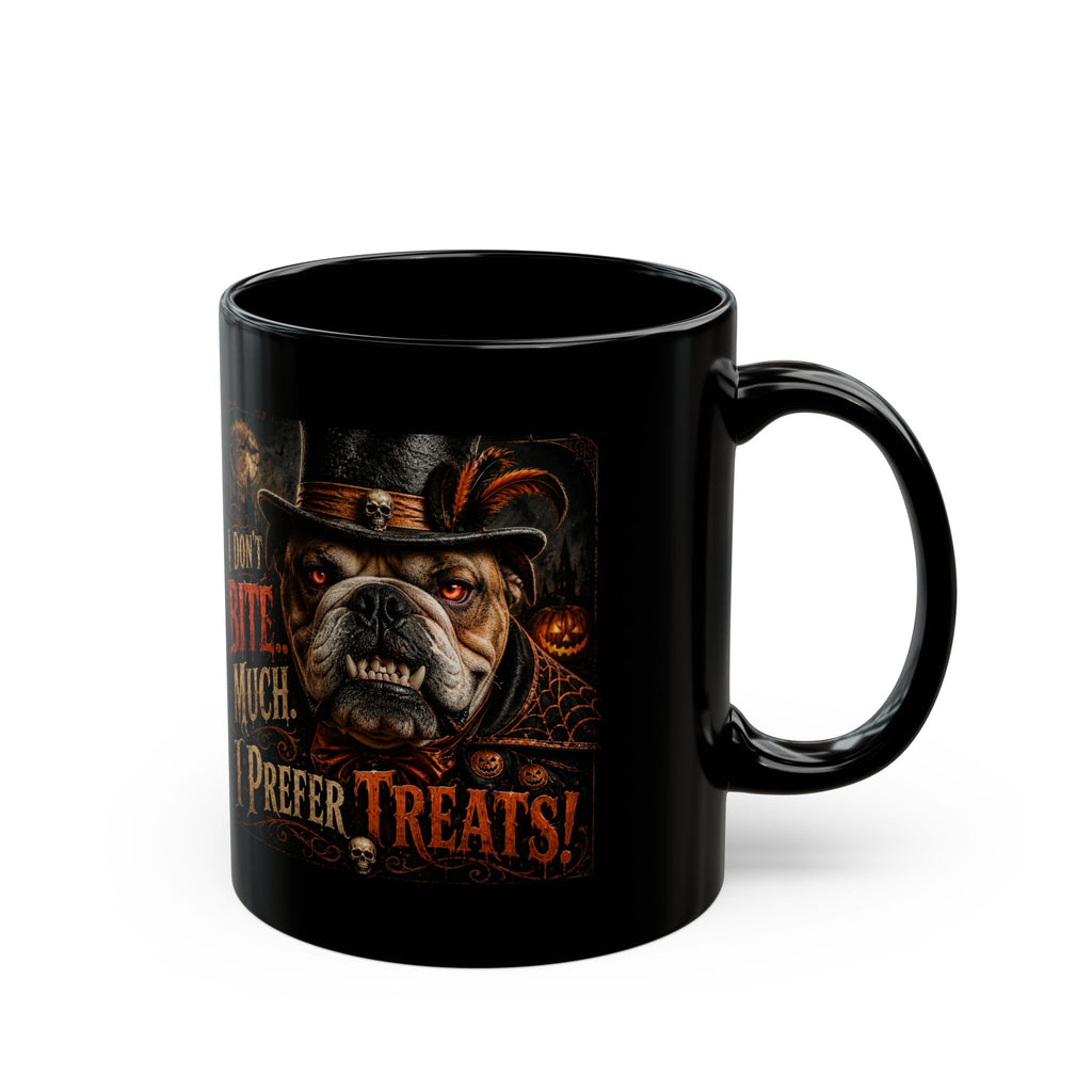 Halloween Bulldog Mug — “I Don’t Bite Much, I Prefer Treats!” Black Coffee Cup (11oz/15oz)
