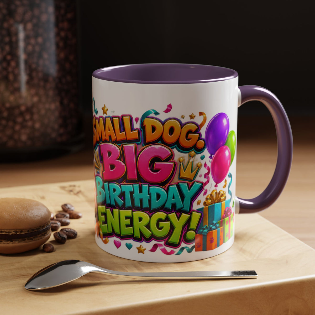 Small Dog Big Birthday Energy Chihuahua White Mug
