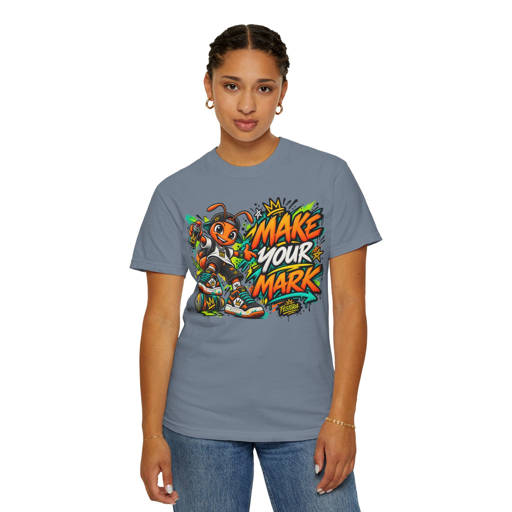 Make Your Mark  Graphic T-Shirt - Streetwear Ant Mascot Design