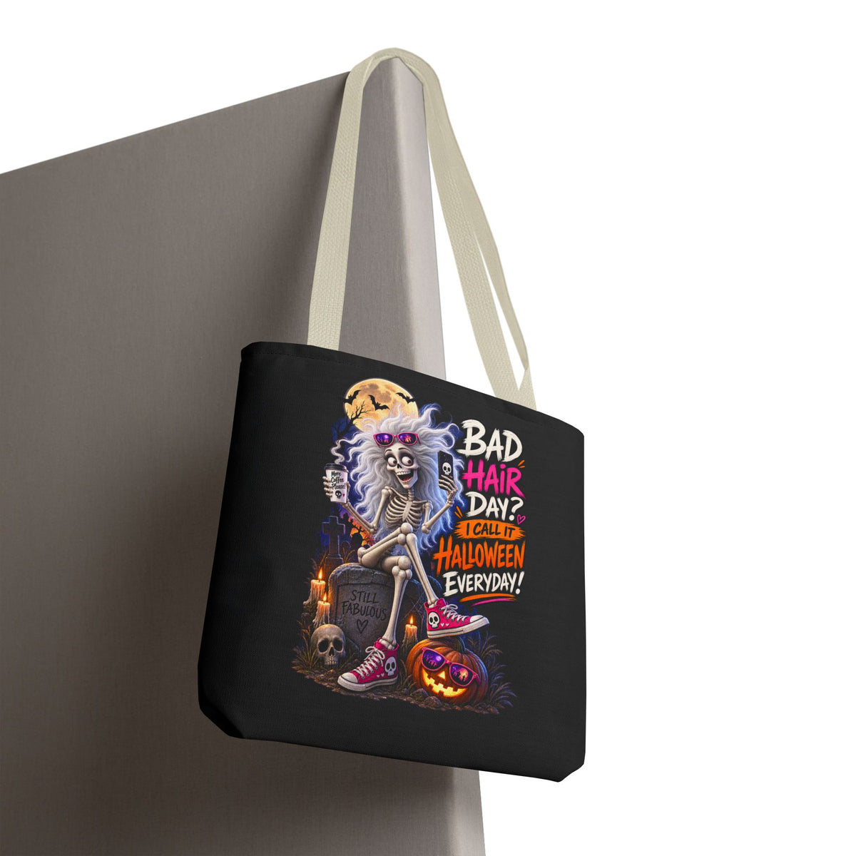 Halloween Skeleton Tote Bag — "Bad Hair Day? I Call It Halloween Everyday" Graphic
