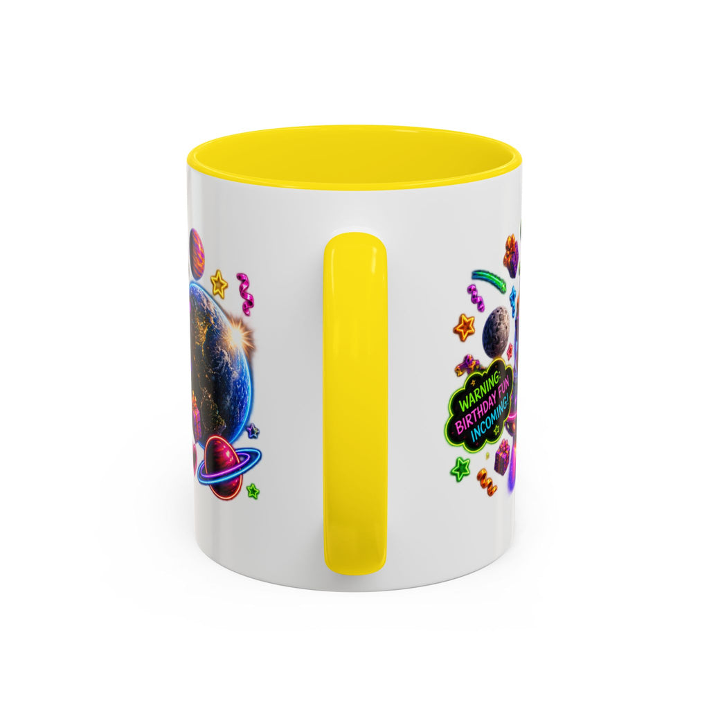 Birthday Galaxy Coffee Mug — "I Heard It's Your Birthday So I Brought The Party From Another Galaxy" Accent Mug