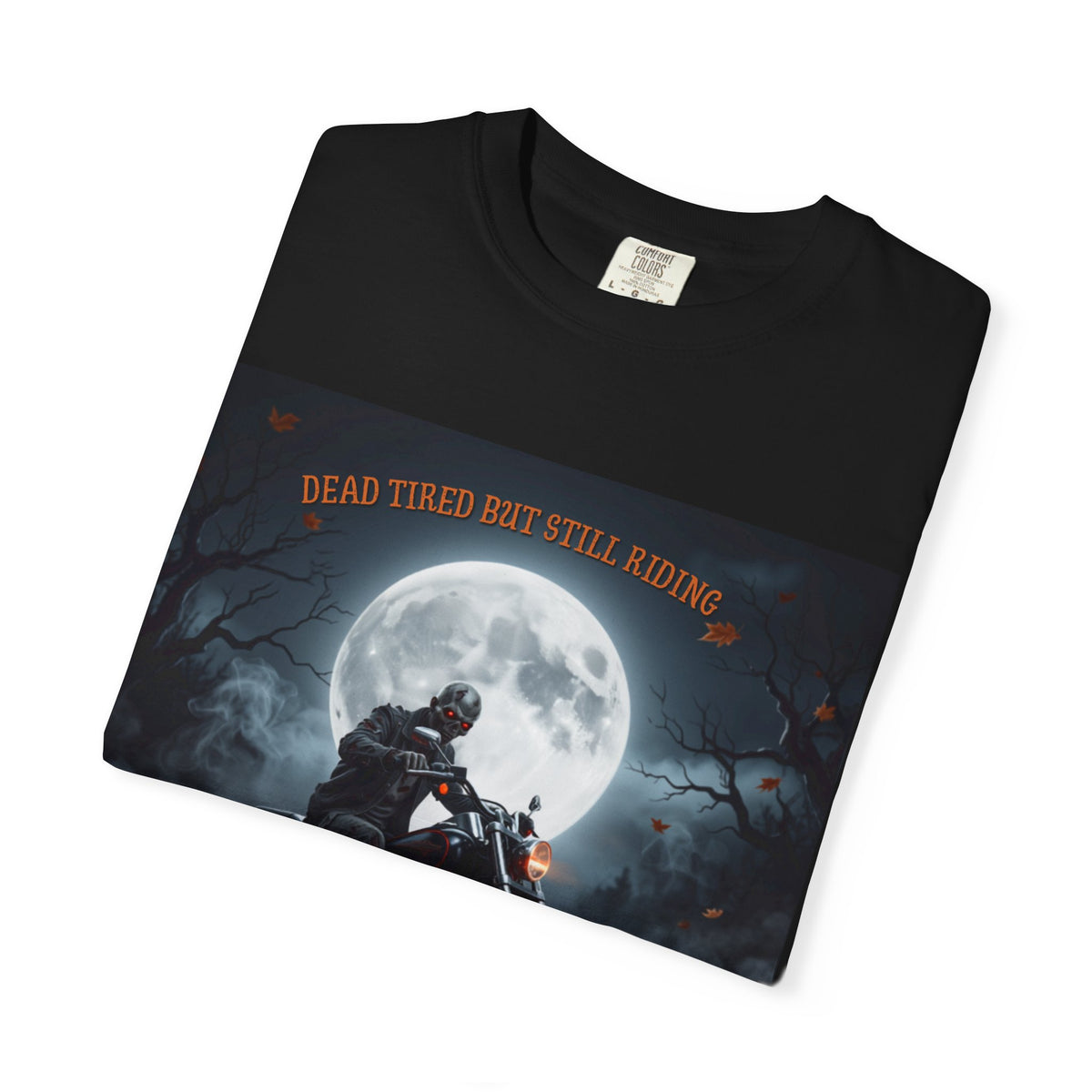 Halloween Motorcycle T-Shirt – 'Dead Tastes But Still Riding' Rider Skull Tee