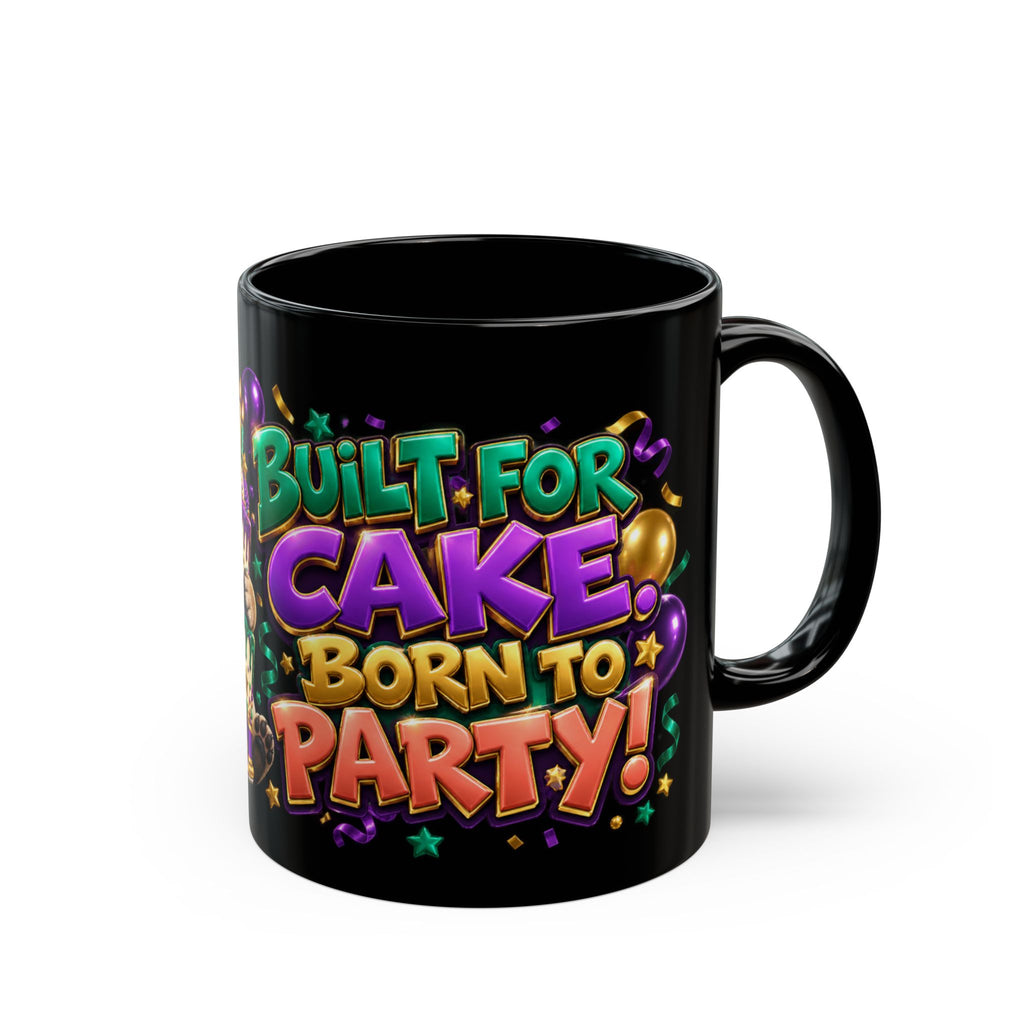 Built for Cake Born to Party French Bulldog Black Mug