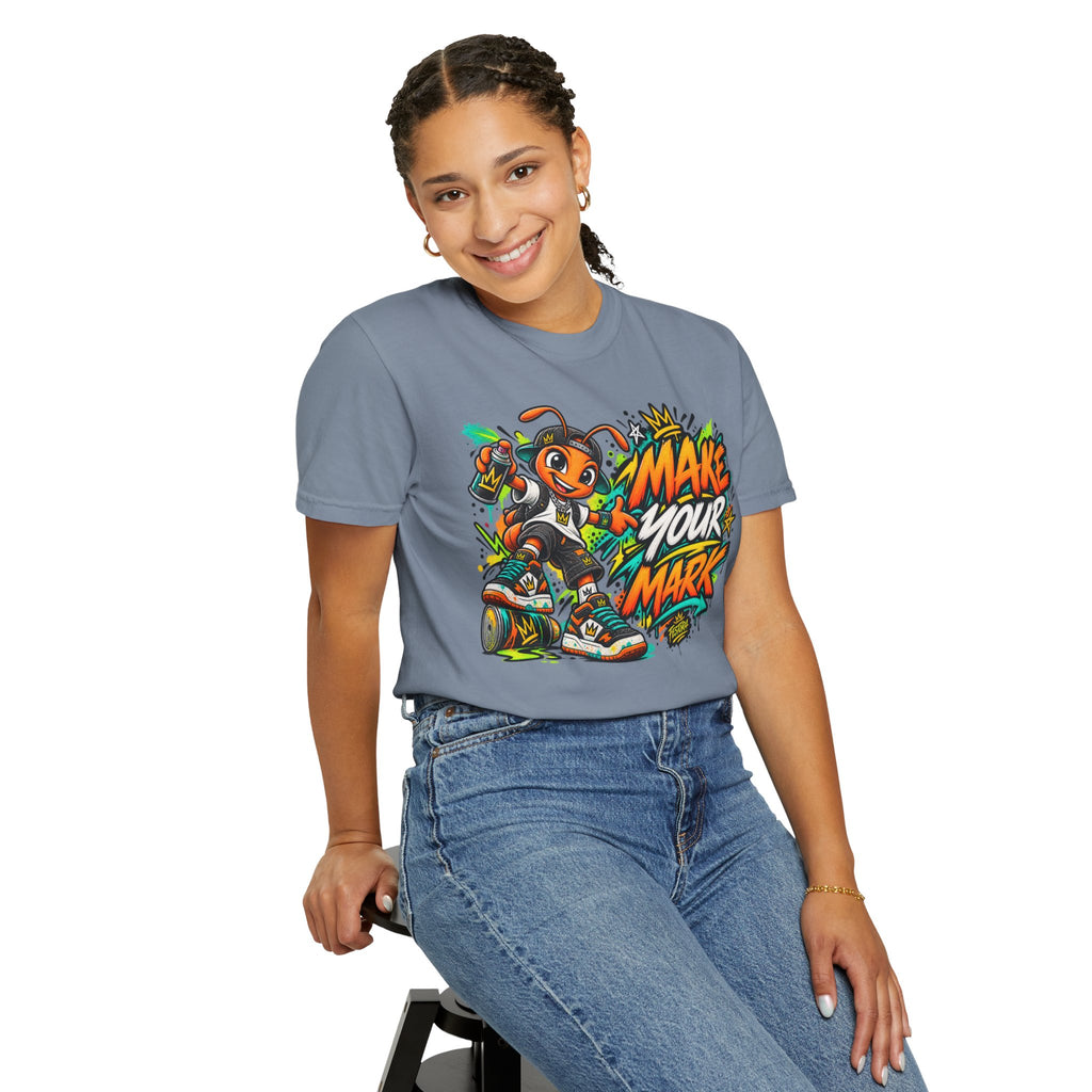 Make Your Mark  Graphic T-Shirt - Streetwear Ant Mascot Design