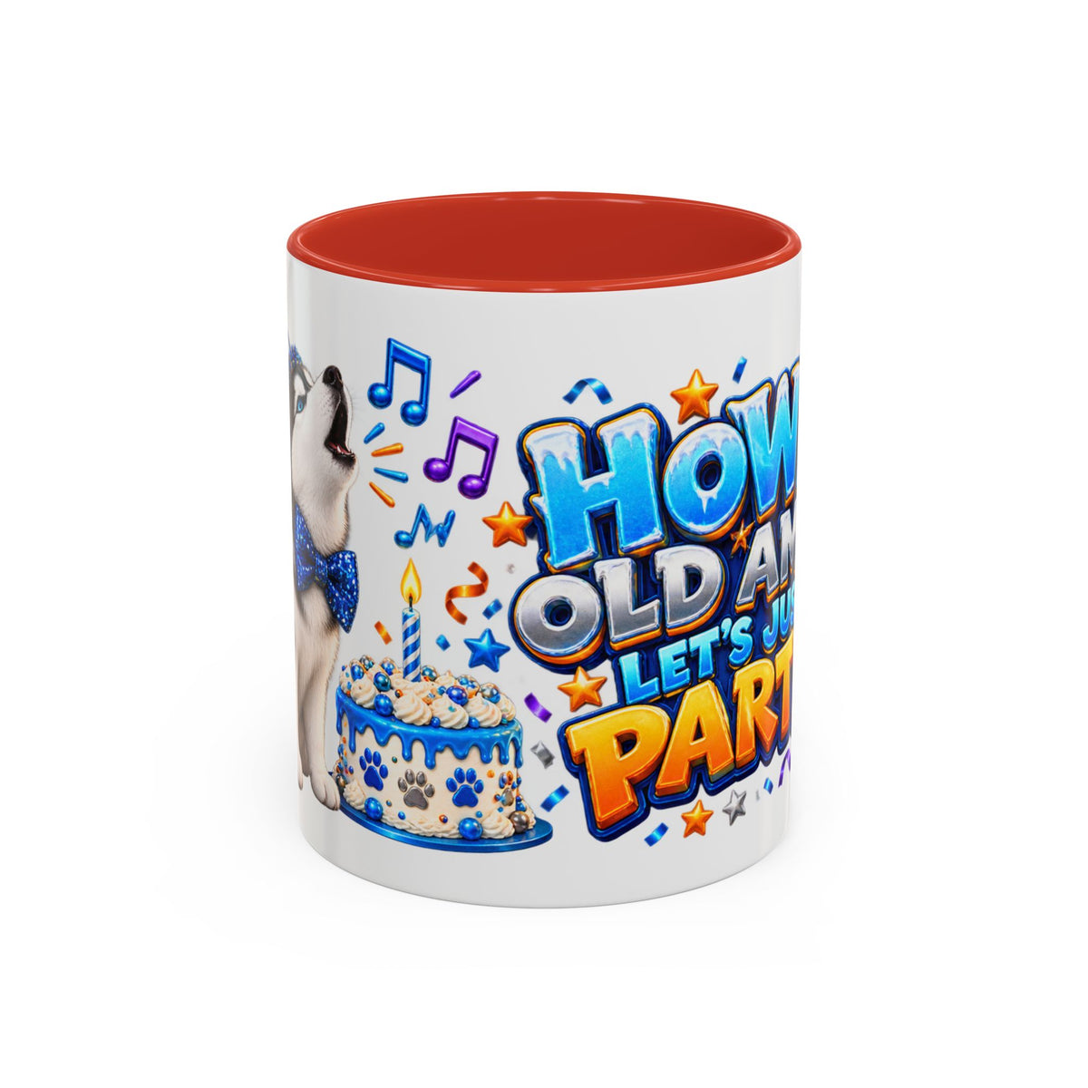 Howl Old Am I Siberian Husky Birthday White Mug