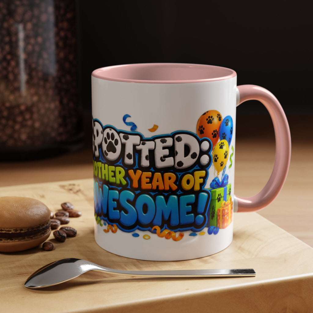 Dalmatian Birthday Mug – Spotted Another Year of Awesome White Coffee Cup