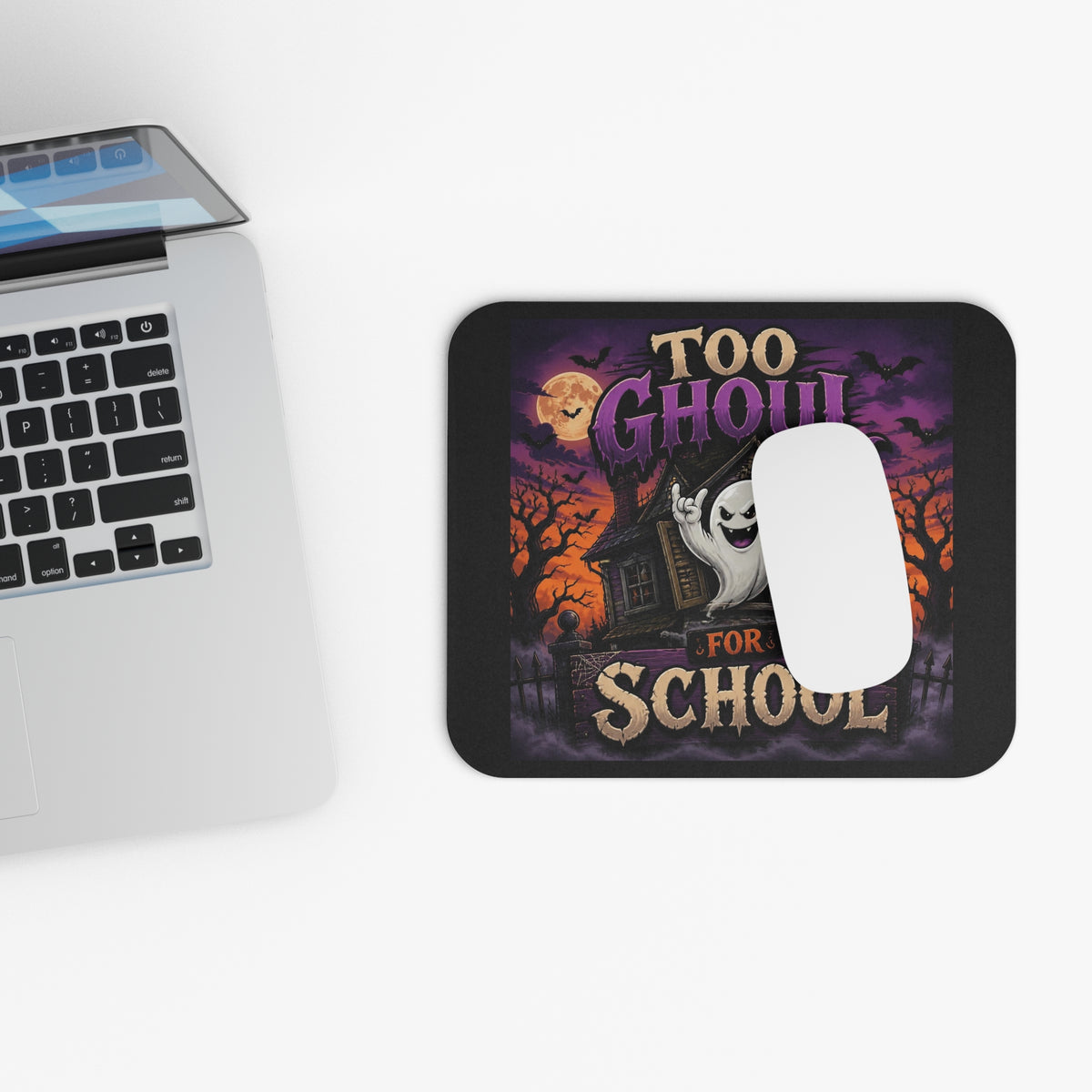 Too Ghoul for School Halloween Mouse Pad
