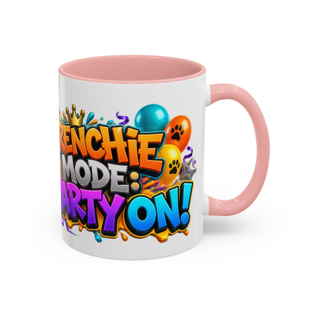 Frenchie Mode Party On French Bulldog Birthday White Mug