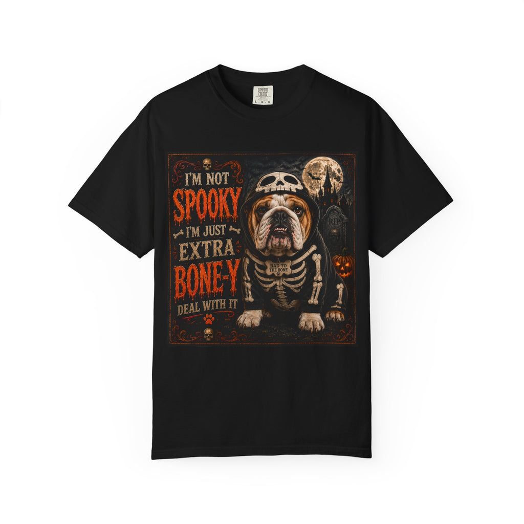 Halloween Bulldog T-Shirt – "I'm Not Spooky I'm Just Extra Boney" Skeleton Dog Tee