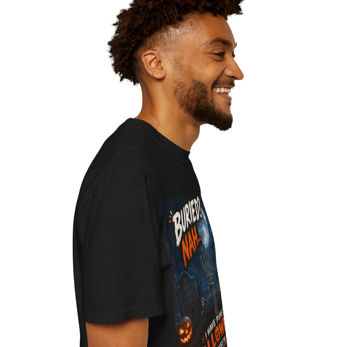 Halloween T-Shirt — "Buried? Nah... I Have Plans on Halloween!" Spooky Graveyard Tee