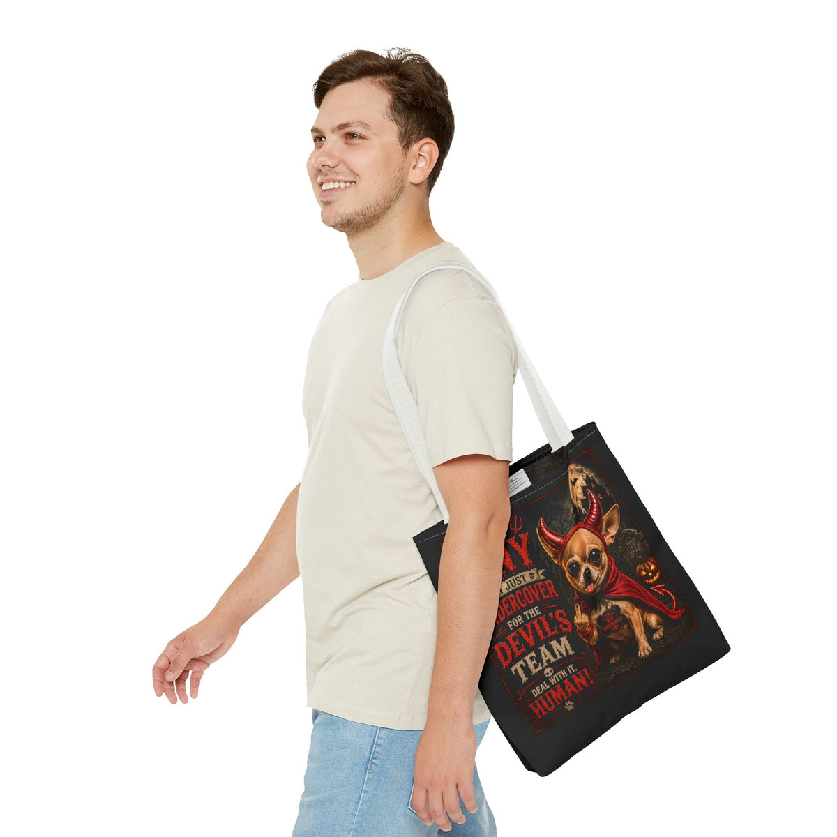 Devil Costume Chihuahua Tote Bag — "I'm Not Tiny, I'm Just Undercover for the Devil's Team" Halloween Tote