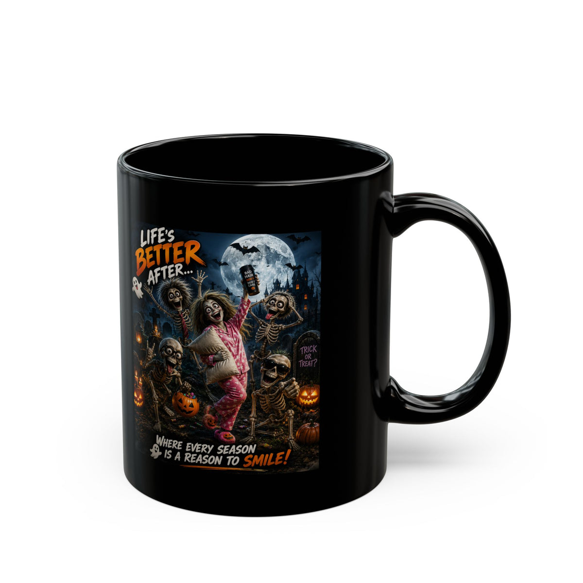 Halloween Horror Mug — "Life’s Better After" Spooky Pumpkin Coffee Cup (11oz/15oz)