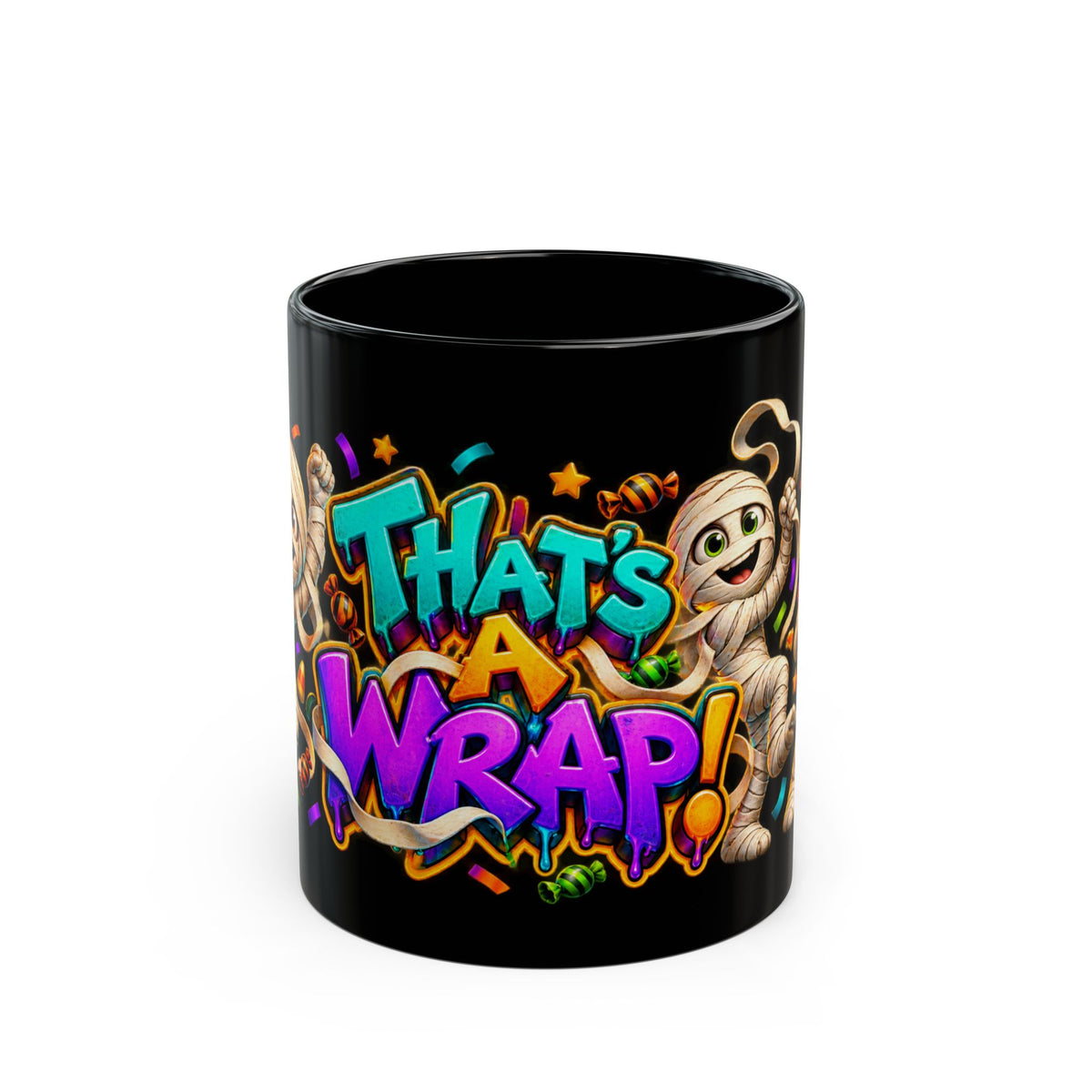 That’s a Wrap Funny Halloween Mummy Party Black Mug