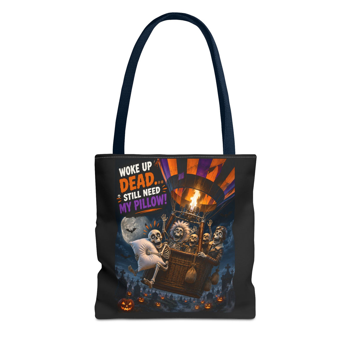 Halloween Ghost Tote — "Woke Up Dead... Still Need My Pillow" All-Over Print Tote
