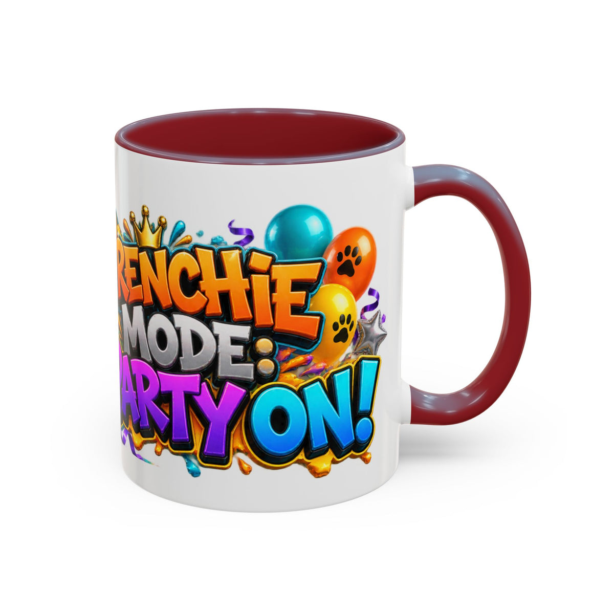 Frenchie Mode Party On French Bulldog Birthday White Mug