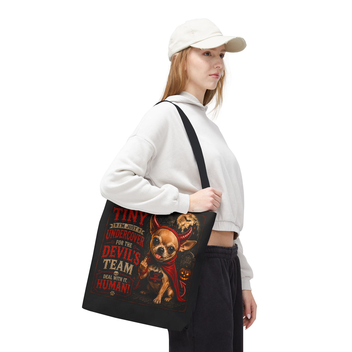 Devil Costume Chihuahua Tote Bag — "I'm Not Tiny, I'm Just Undercover for the Devil's Team" Halloween Tote