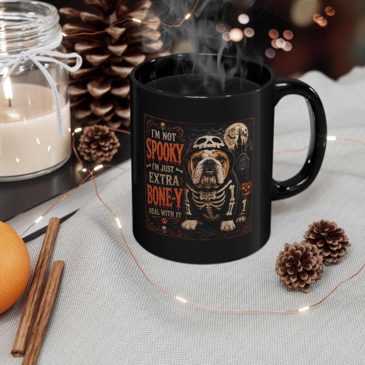 Halloween Bulldog Mug — "I'm Not Spooky I'm Just Extra Boney" Black Coffee Cup (11oz/15oz)