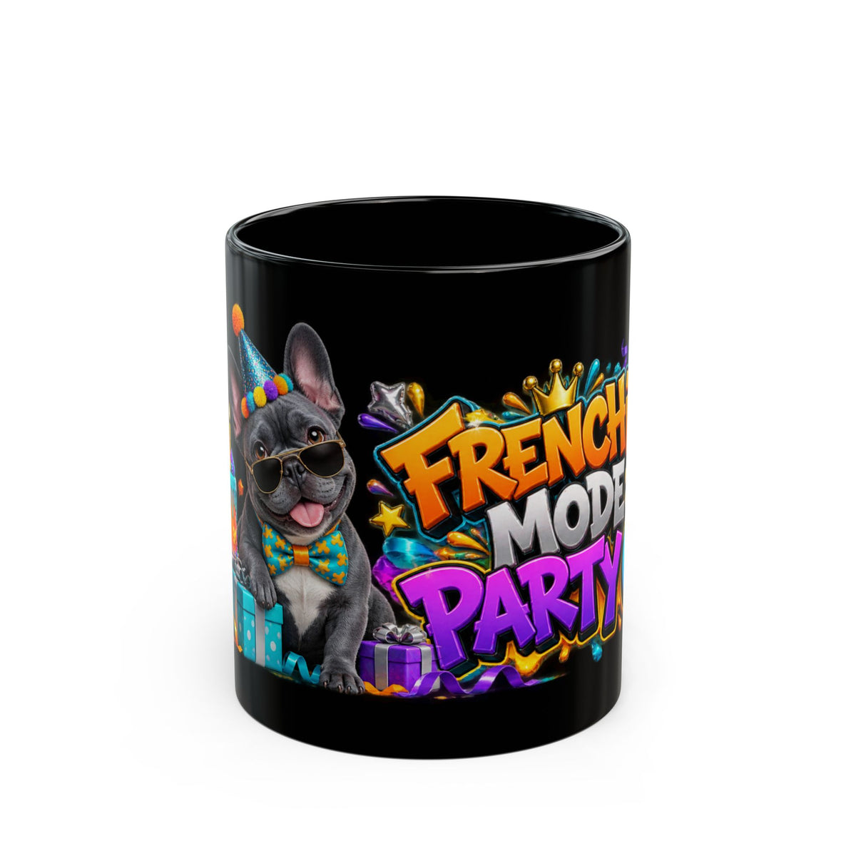 Frenchie Mode Party On French Bulldog Birthday Black Mug