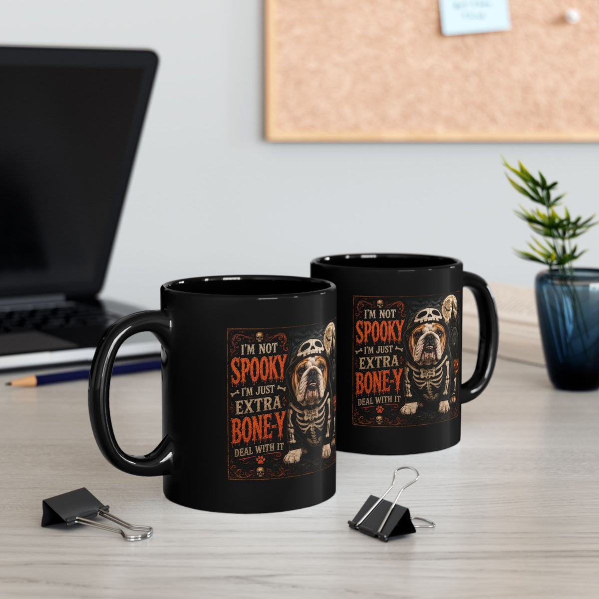 Halloween Bulldog Mug — "I'm Not Spooky I'm Just Extra Boney" Black Coffee Cup (11oz/15oz)
