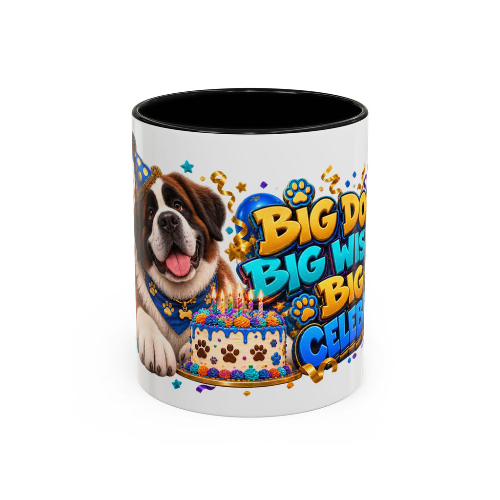 Big Dog Big Wishes Saint Bernard Birthday White Mug