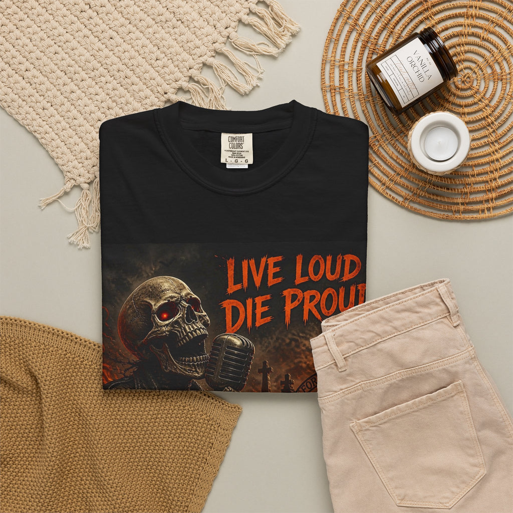 Live Loud Die Proud Skull Band T-Shirt