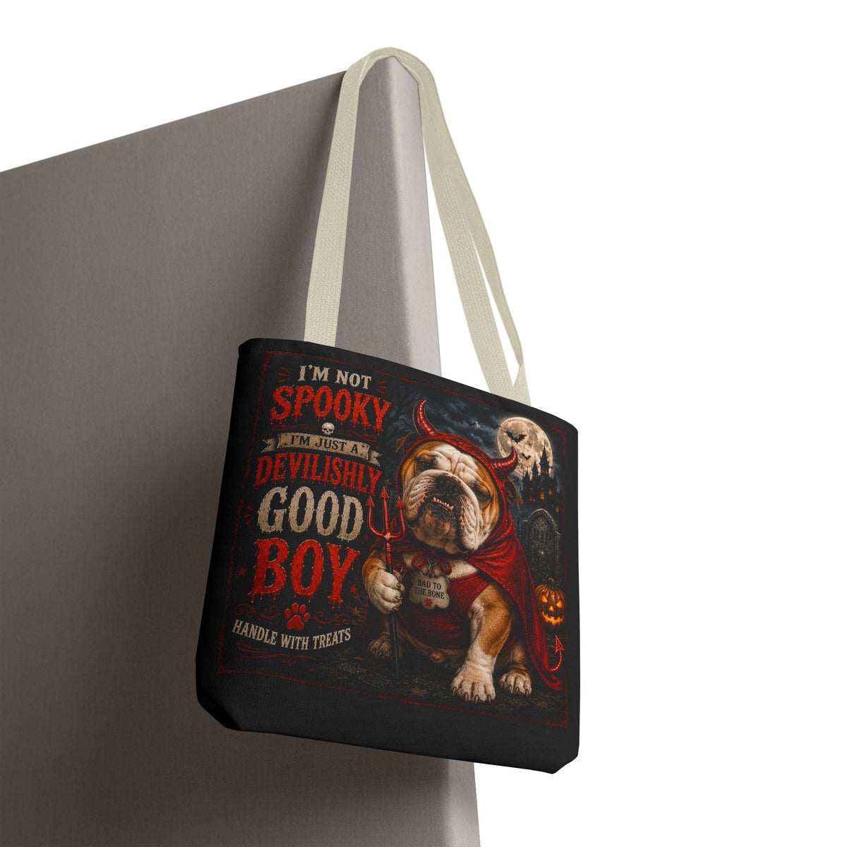 Halloween Bulldog Tote Bag — "I'm Not Spooky, I'm Just a Devilishly Good Boy"