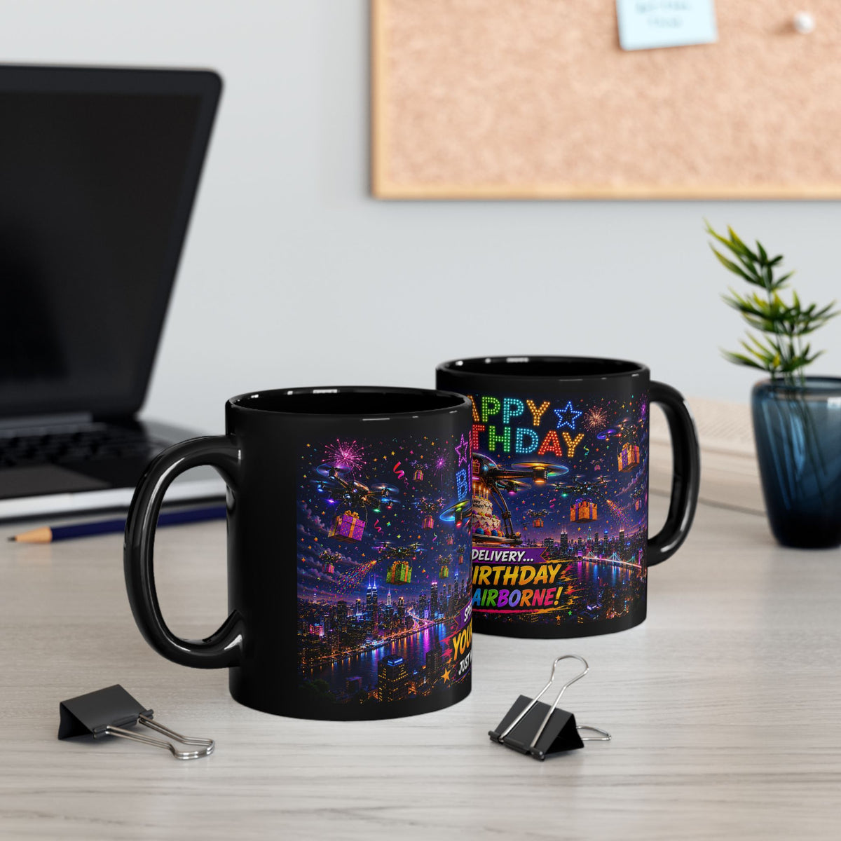 Happy Birthday Drone Delivery Mug — Novelty Black Coffee Cup (11oz)