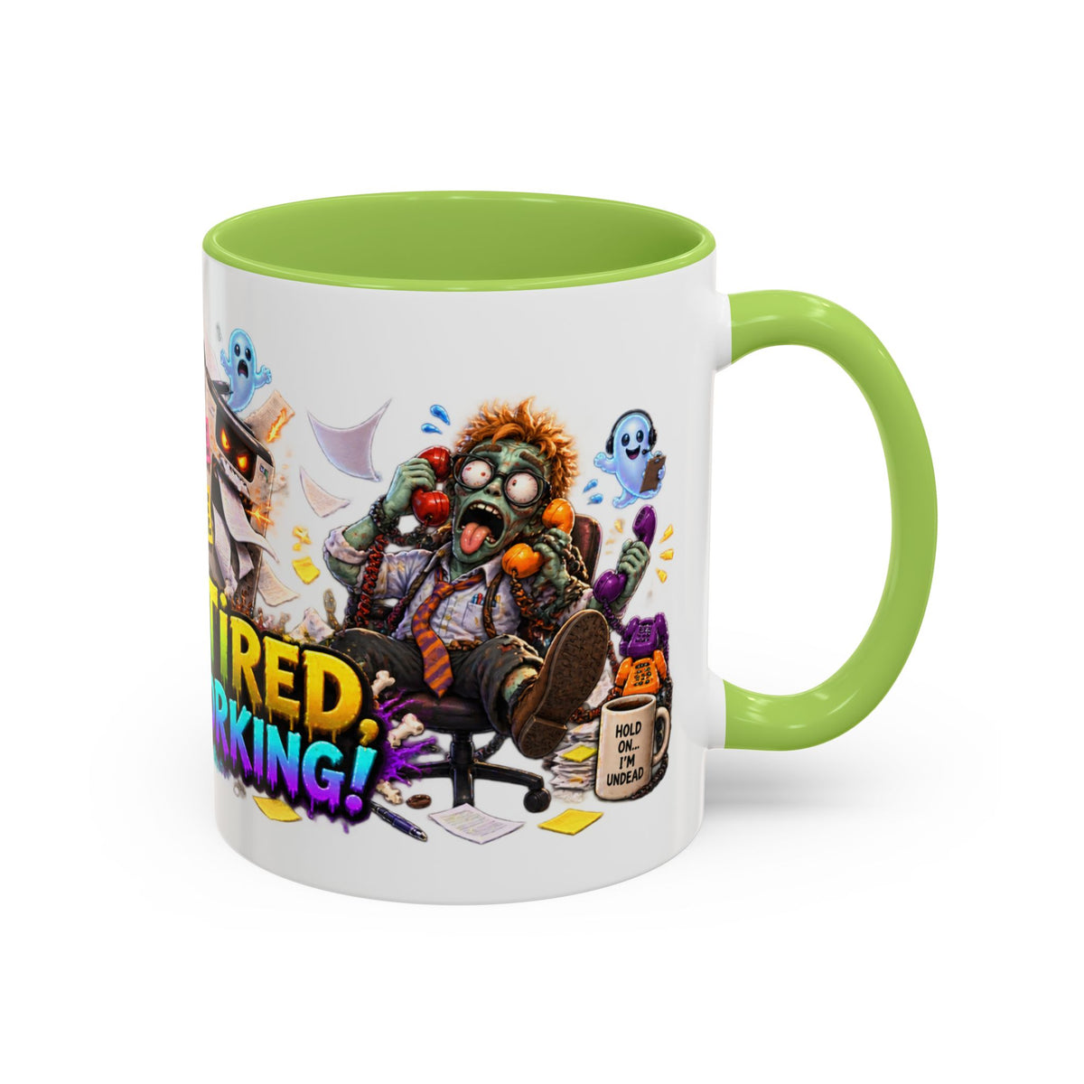 Dead Tired Still Working Zombie Office Halloween White Mug