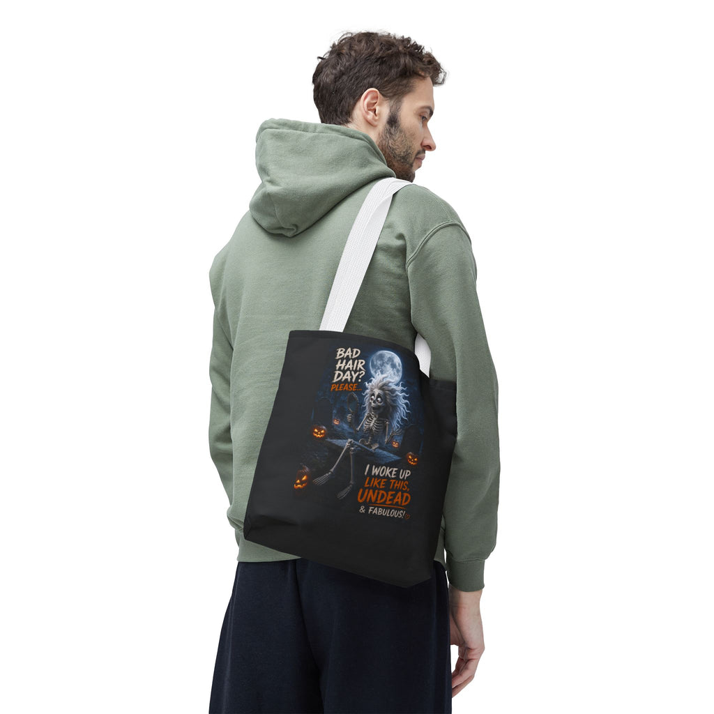 Halloween Skeleton Tote Bag — “Bad Hair Day? I Woke Up Like This, Undead & Fabulous”