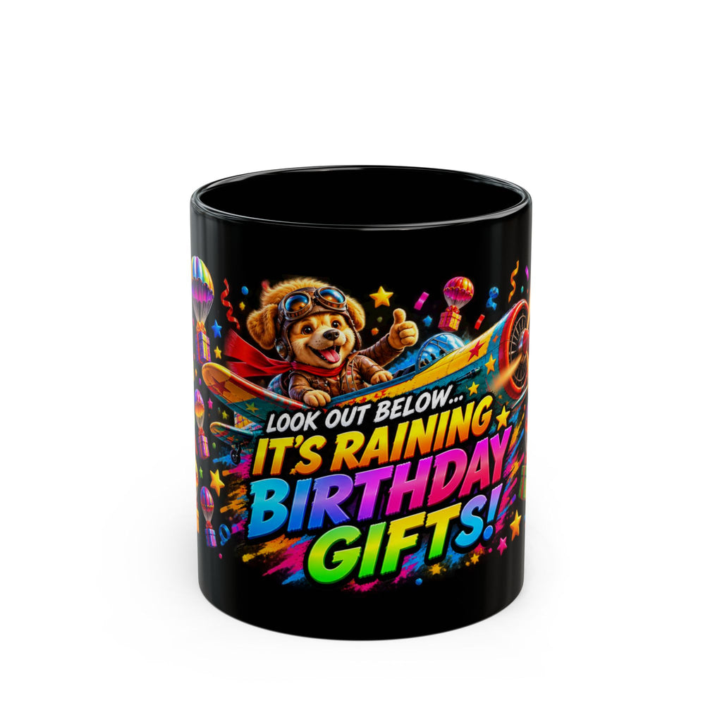 Birthday Gifts Mug — Colorful 'It's Raining Birthday Gifts!' Celebration Coffee Cup
