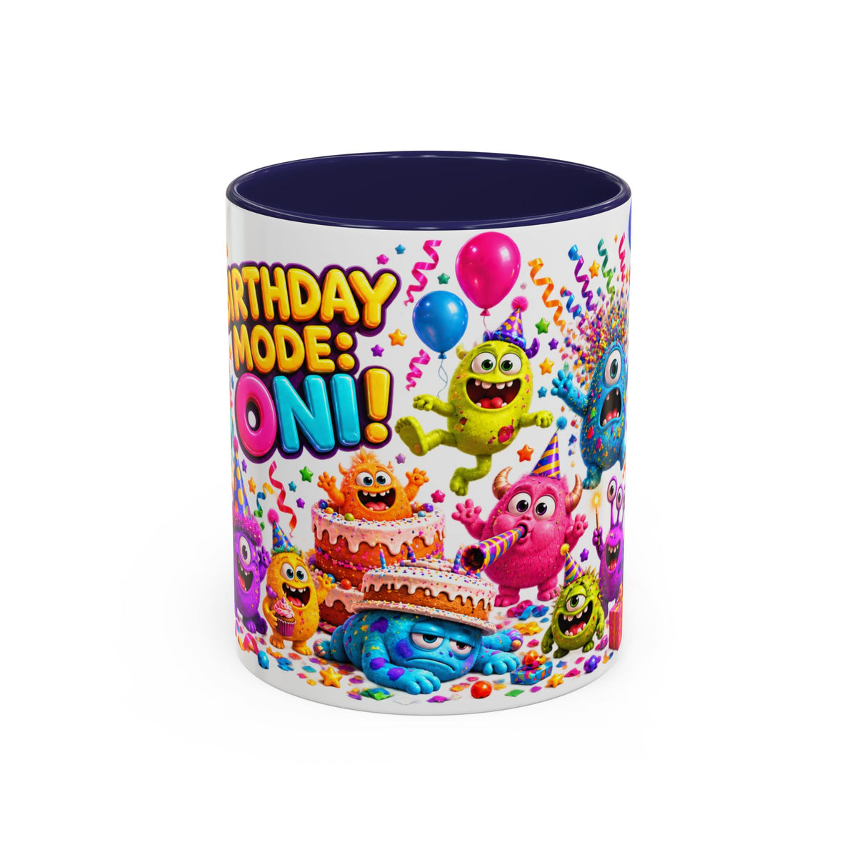 Birthday Mode On Monsters Coffee Mug — Colorful Party Coffee Cup (11/15oz)