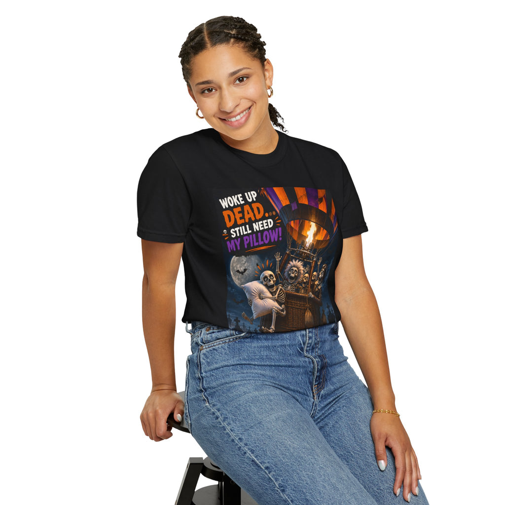 Halloween Skeleton Hot Air Balloon T-Shirt — "Woke Up Dead... Still Need My Pillow"