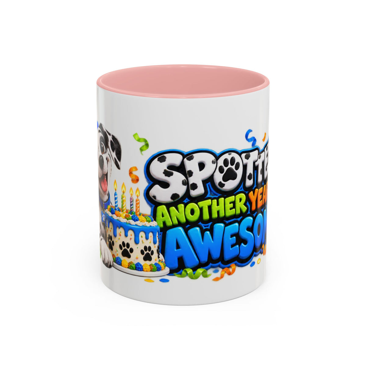 Dalmatian Birthday Mug – Spotted Another Year of Awesome White Coffee Cup