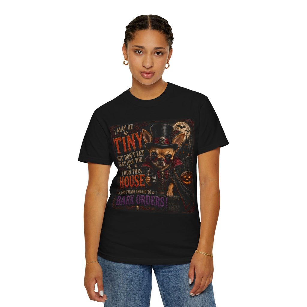 Tiny but Boss Chihuahua Halloween T-Shirt - "I Run This House"