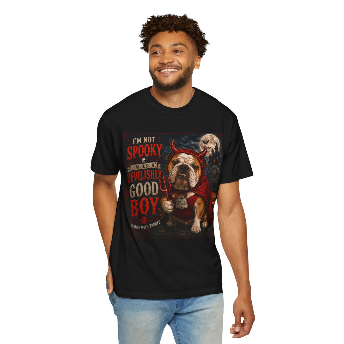 Halloween Bulldog T-Shirt — "I'm Not Spooky, I'm Just Devilishly Good Boy"