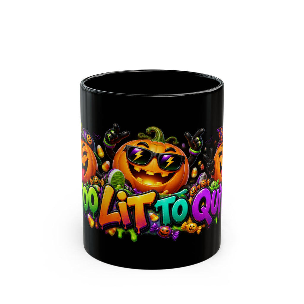 Too Lit to Quit Halloween Pumpkin Party Black Mug