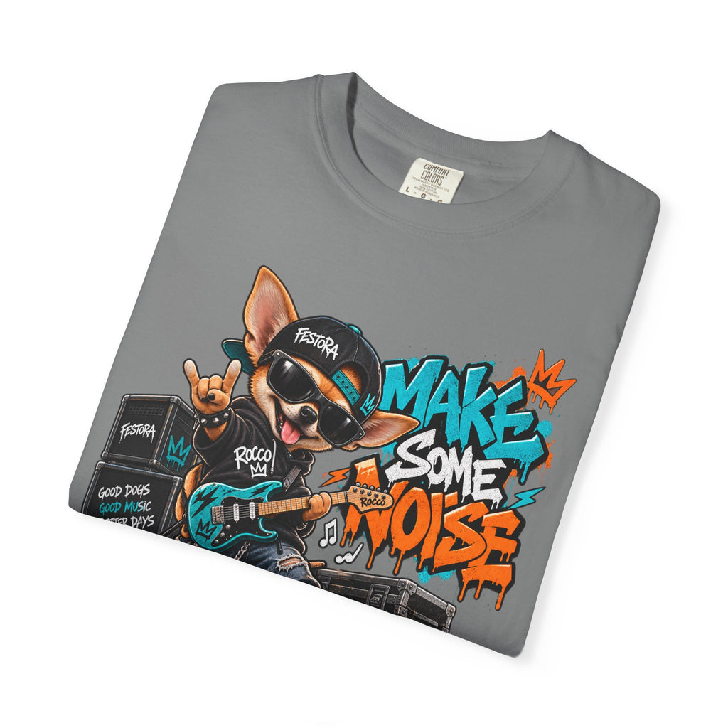 Make Some Noise Rocco Graphic T-Shirt — Streetwear Rock Dog Tee
