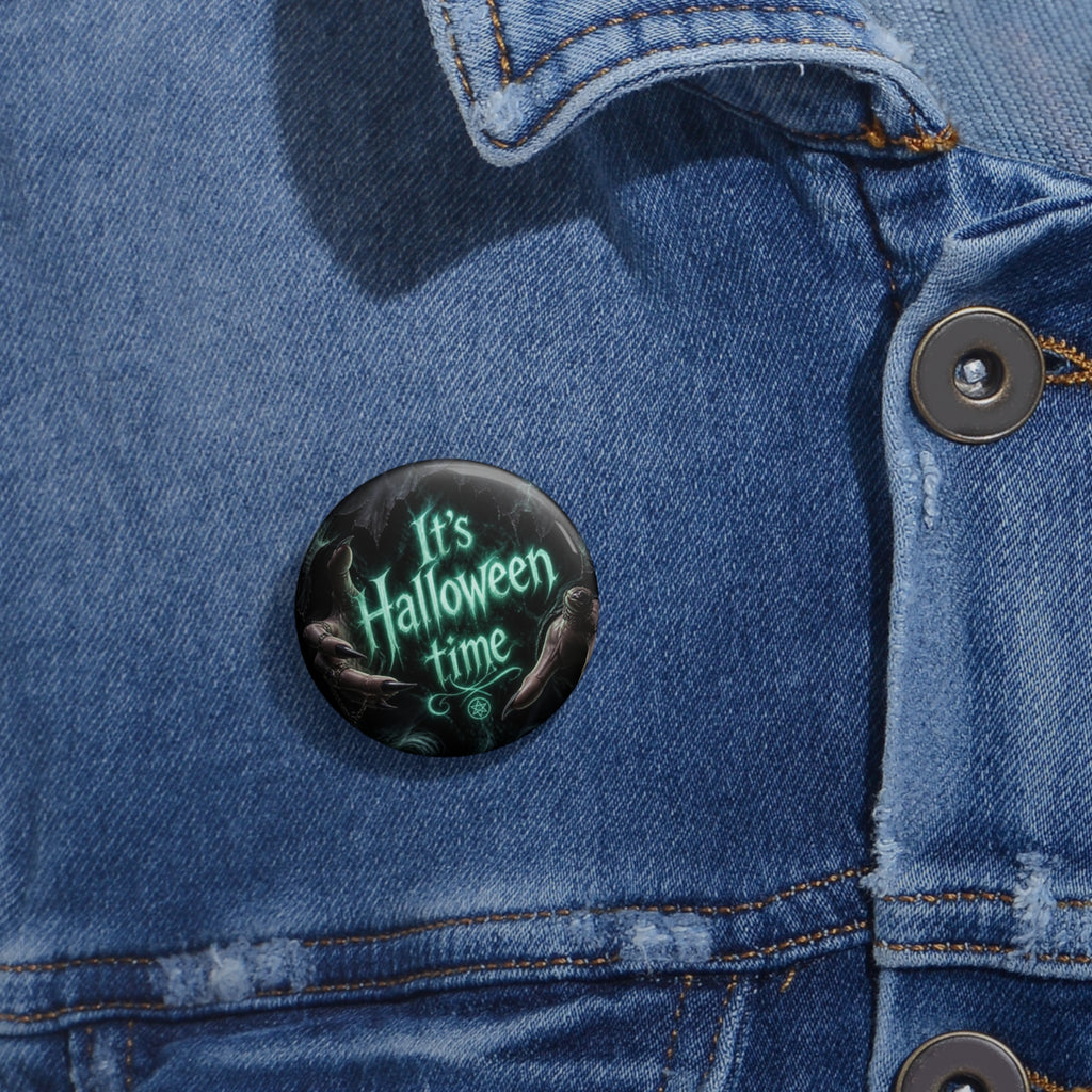 Halloween Pin Button — “It’s Halloween Time” Spooky Gothic Badge