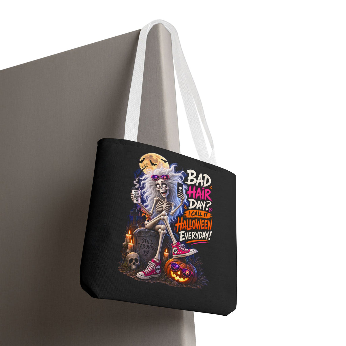 Halloween Skeleton Tote Bag — "Bad Hair Day? I Call It Halloween Everyday" Graphic