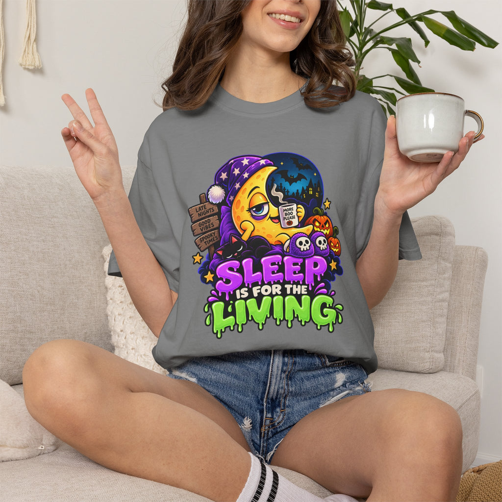 Sleep Is for the Living – Funny Halloween Moon T-Shirt