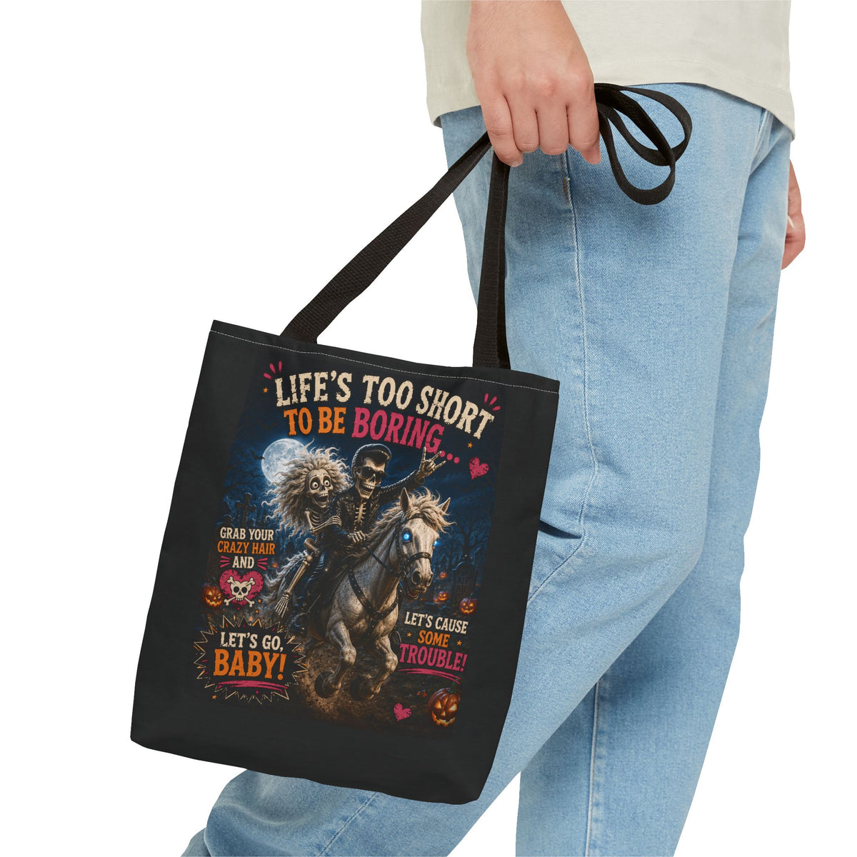 Life’s Too Short To Be Boring Tote Bag — Gothic Skeleton Rider Halloween Tote
