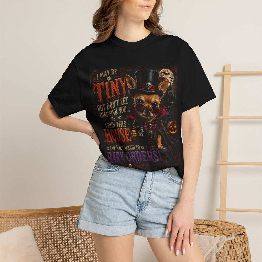 Tiny but Boss Chihuahua Halloween T-Shirt - "I Run This House"