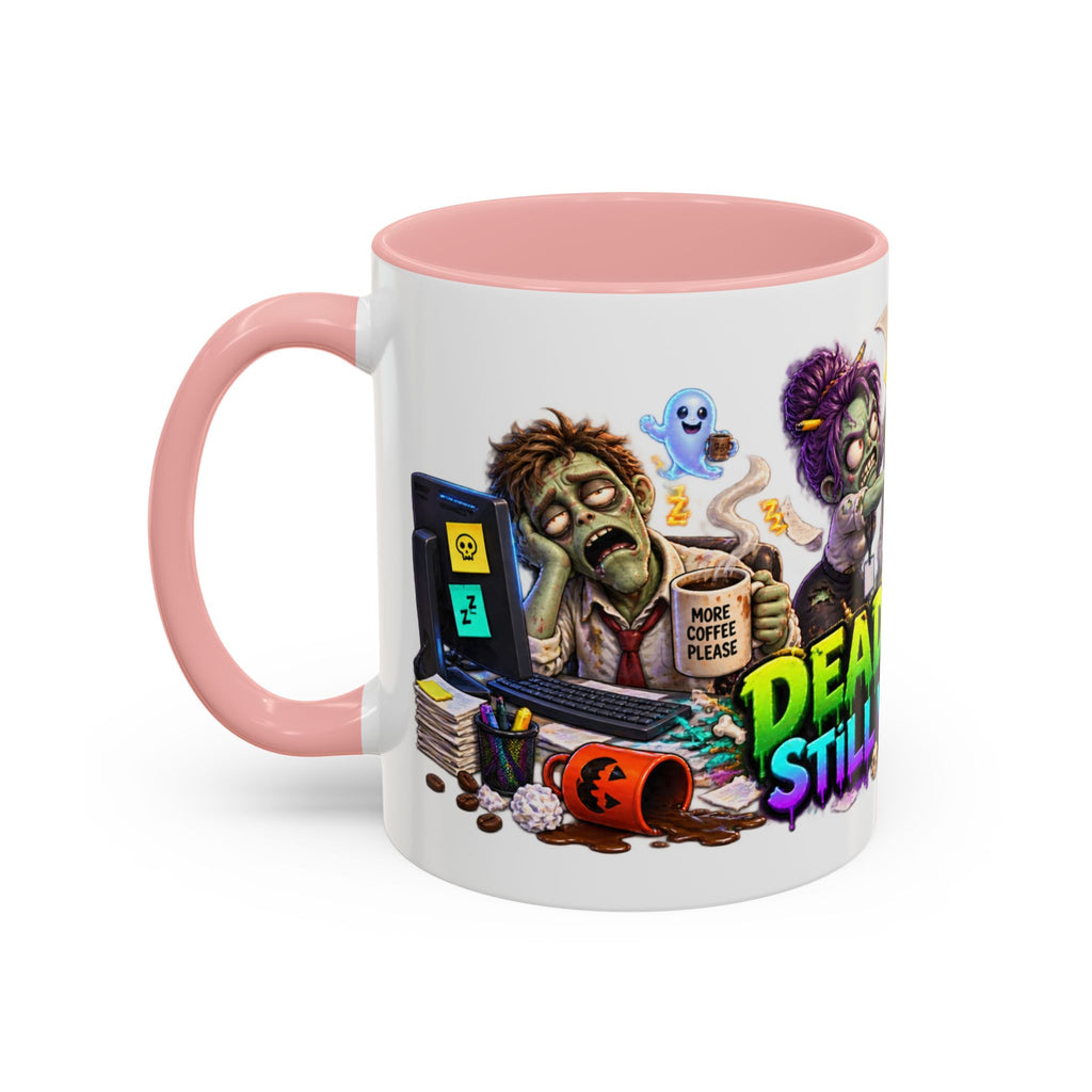 Dead Tired Still Working Zombie Office Halloween White Mug