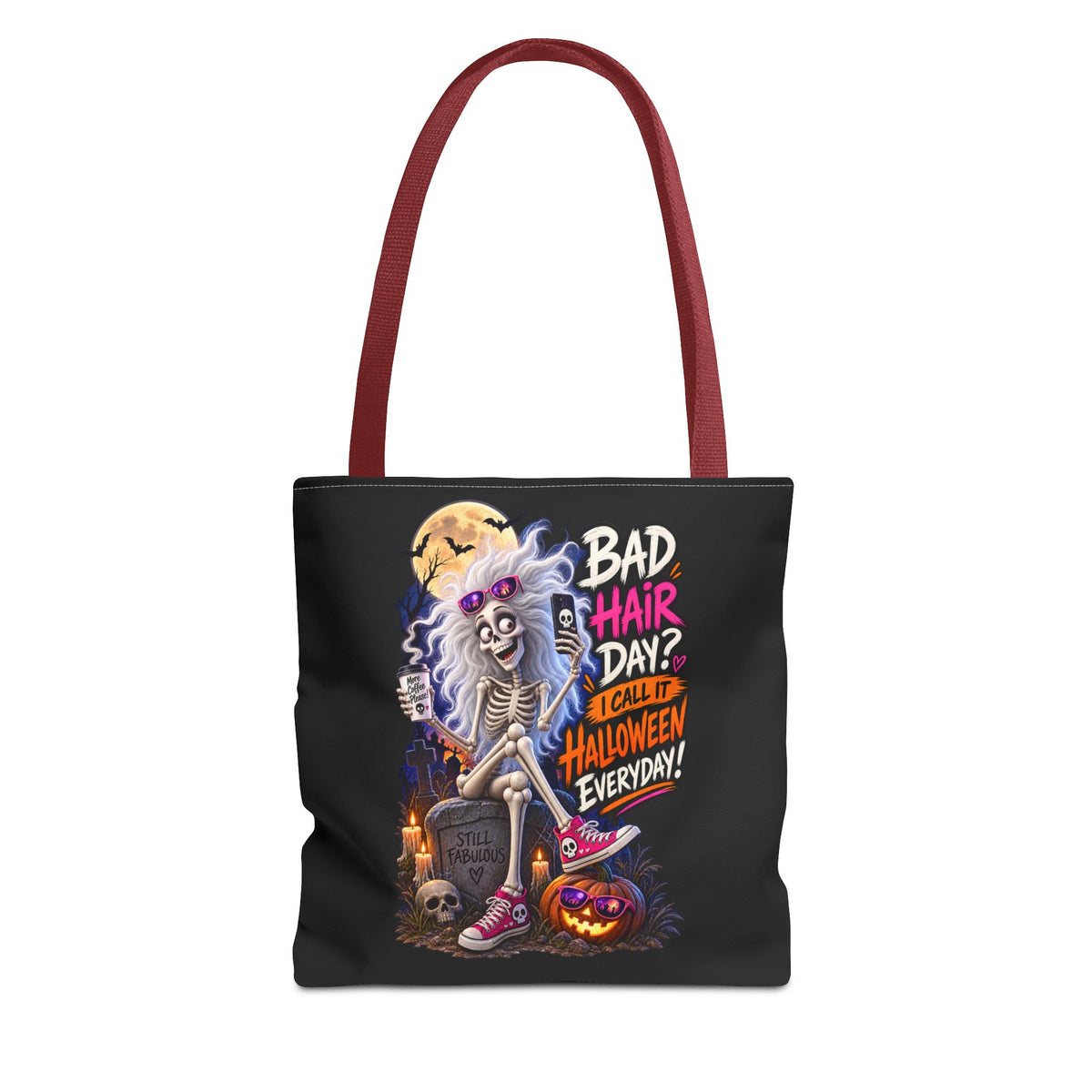 Halloween Skeleton Tote Bag — "Bad Hair Day? I Call It Halloween Everyday" Graphic